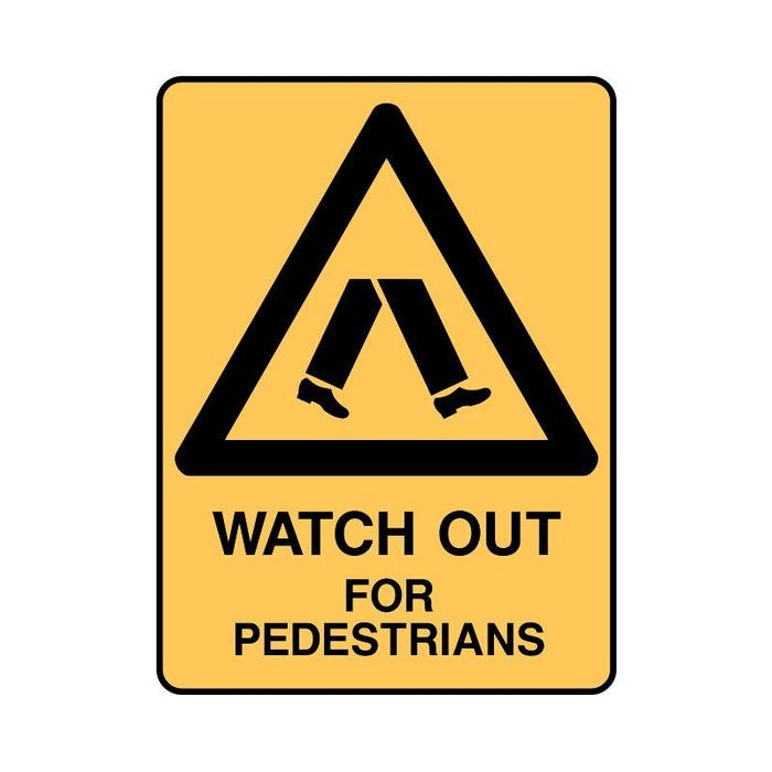 Watch Out For Pedestrians Sign - Poly