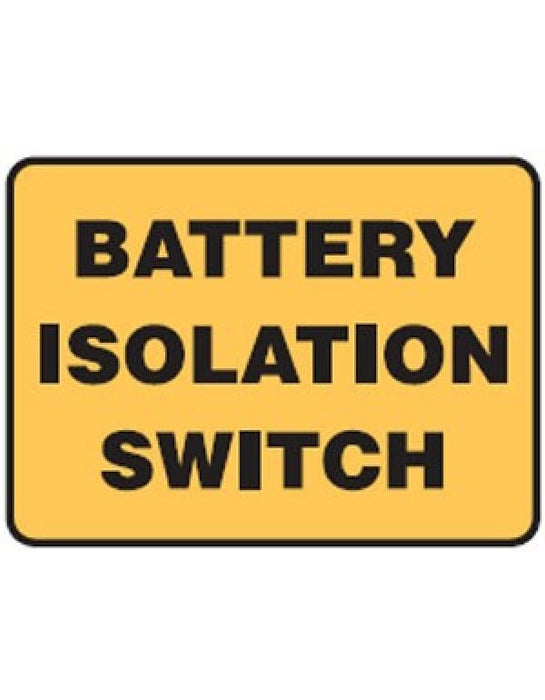 Battery Isolation Switch - Self Adhesive Vinyl
